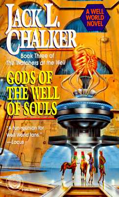 Gods of the Well of Souls (The Watchers at the Well , No3)