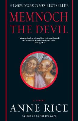 Memnoch the Devil (Rice, Anne, Vampire Chronicles, 5th Bk.)
