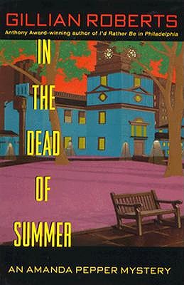 In the Dead of Summer (An Amanda Pepper Mystery)