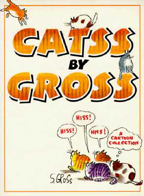 Catss By Gross