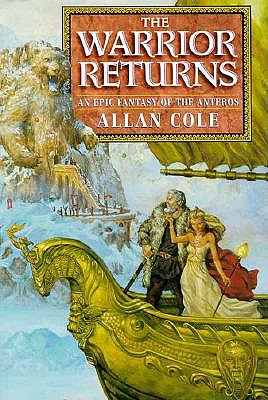 WARRIOR RETURNS: AN EPIC FANTASY OF THE ANTEROS