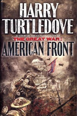 Image for American Front (The Great War, Book 1)