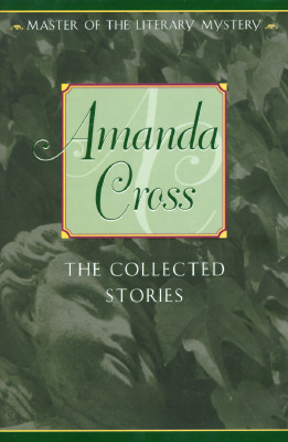 The Collected Stories of Amanda Cross