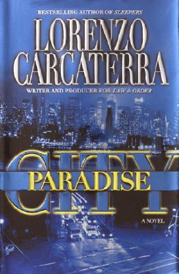 Paradise City : A Novel