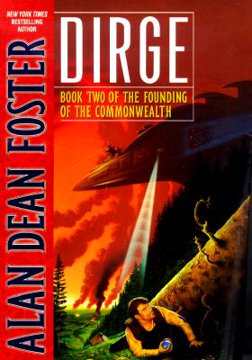 Dirge: Book Two of the Founding of the Commonwealth