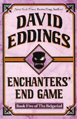 Enchanters' End Game (The Belgariad, Book 5)