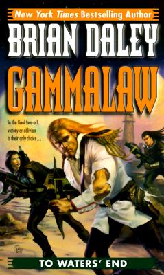 Image for To Waters' End: Book 4 of Gammalaw
