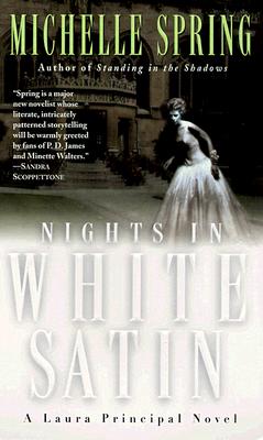 Image for Nights in White Satin: A Laura Principal Novel