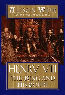 Image for Henry Viii: The King And His Court