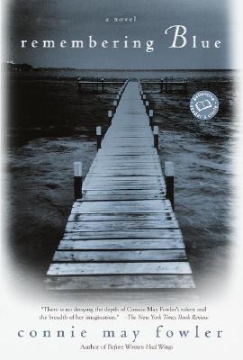 REMEMBERING BLUE