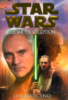 Cloak of Deception: Star Wars