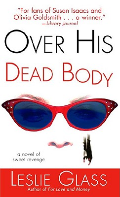 Image for OVER HIS DEAD BODY : A NOVEL OF SWEET RE
