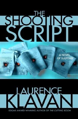 The Shooting Script: A Novel Of Suspense