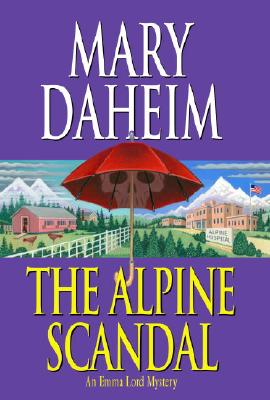 The Alpine Scandal: An Emma Lord Mystery (Emma Lord Mysteries)