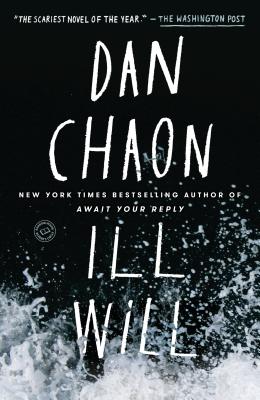 Ill Will: A Novel