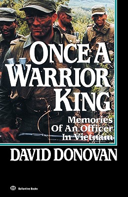 Image for Once a Warrior King: Memories of an Officer in Vietnam