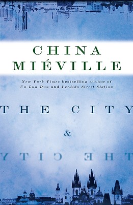 THE CITY AND THE CITY (signed)