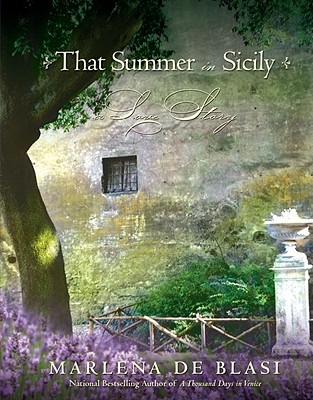 Image for That Summer in Sicily: A Love Story That Summer in Sicily: A Love Story