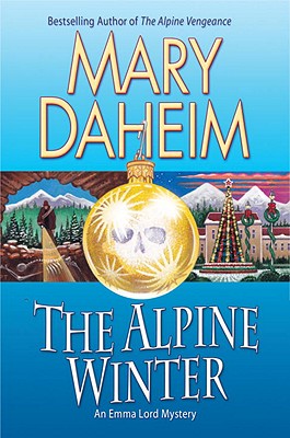 The Alpine Winter: An Emma Lord Mystery (Emma Lord Mysteries)