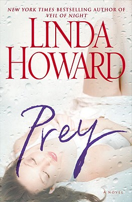 Prey: A Novel