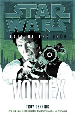 Vortex (Star Wars: Fate of the Jedi, Book 6)