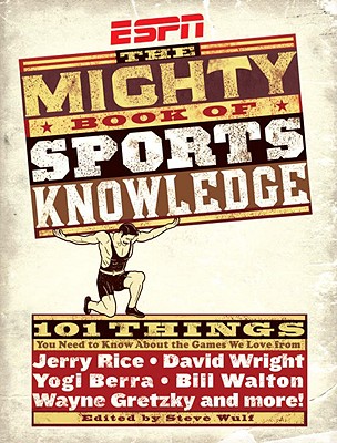 ESPN: The Mighty Book of Sports Knowledge