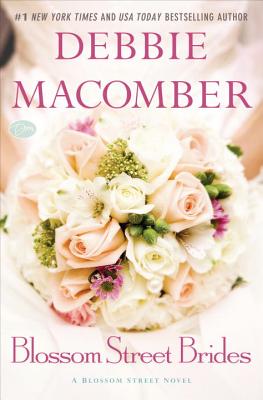 Image for Blossom Street Brides: A Blossom Street Novel
