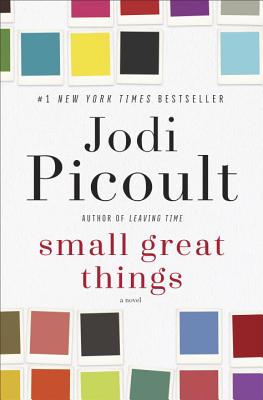 Small Great Things: A Novel
