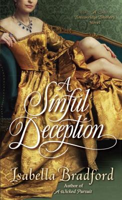A Sinful Deception: A Breconridge Brothers Novel (The Breconridge Brothers)