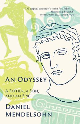 Image for An Odyssey: A Father, A Son, and an Epic
