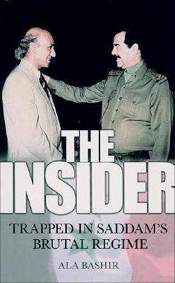 Image for The Insider: Trapped in Saddam's Brutal Regime