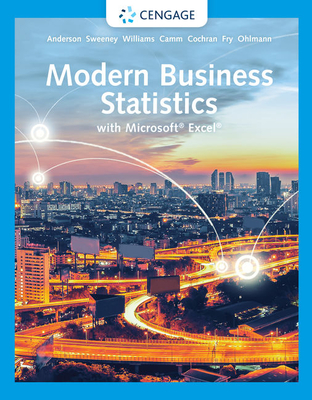 Image for Modern Business Statistics with Microsoft Excel (MindTap Course List) Modern Business Statistics with Microsoft Excel (MindTap Course List)