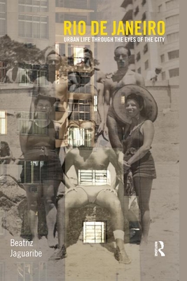 Rio de Janeiro: Urban Life through the Eyes of the City (CRESC)