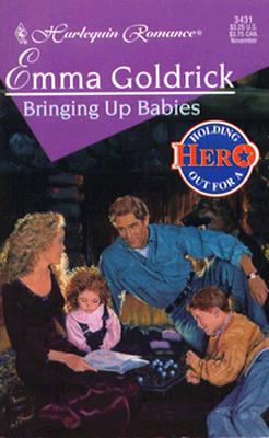 Bringing Up Babies (Harlequin Romance, No 3431)