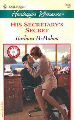 Image for His Secretary's Secret (9 to 5) (Romance, 3698)