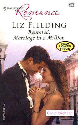 Image for Reunited: Marriage In A Million (Harlequin Romance)
