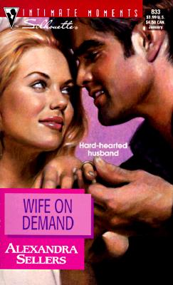 Image for Wife on Demand (Silhouette Intimate Moments #833)