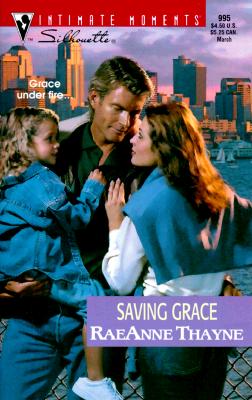 Saving Grace (Silhouette Intimate Moments, 995)