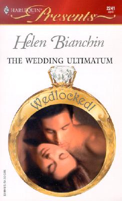 The Wedding Ultimatum