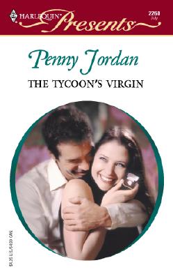 The Tycoon's Virgin (Do Not Disturb) (Harlequin Presents, No. 2260) Image for The Tycoon's Virgin (Do Not Disturb) (Harlequin Presents, No. 2260)