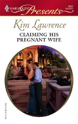 Image for Claiming His Pregnant Wife (Harlequin Presents)