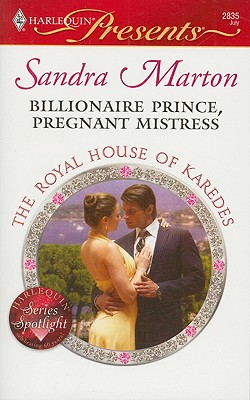 Billionaire Prince, Pregnant Mistress
