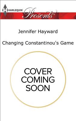 Image for Changing Constantinou's Game (Harlequin Presents)