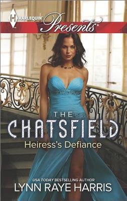 Heiress's Defiance (Harlequin Presents The Chatsfield) Image for Heiress's Defiance (Harlequin Presents The Chatsfield)