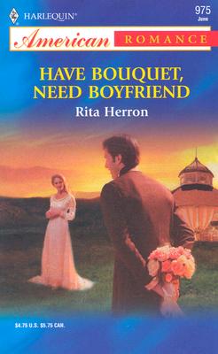 Have Bouquet, Need Boyfriend