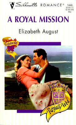 Image for Royal Mission (Royally Wed) (Romance, 1446)