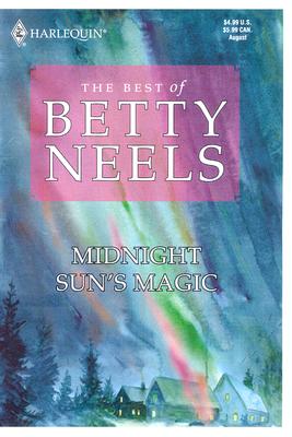Midnight Sun's Magic (The Best of Betty Neels)