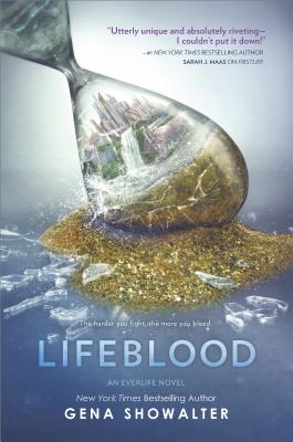 LIFEBLOOD: AN EVERLIFE NOVEL