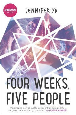Four Weeks, Five People (Harlequin Teen)