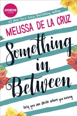 Something in Between: A Thought-Provoking Coming-Of-Age Novel (Original)